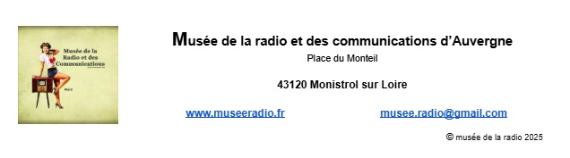 Copyright - Musée de la radio et des communications d'Auvergne @2025
